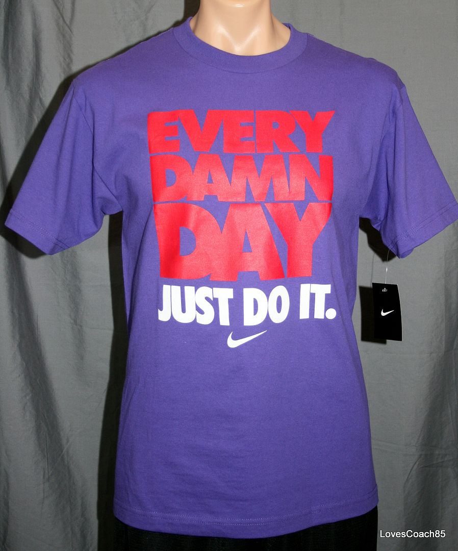 every damn day shirt nike